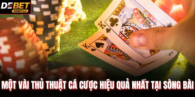 Một vài thủ thuật cá cược hiệu quả nhất tại sòng bài