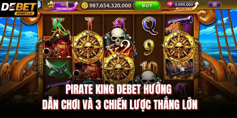 Pirate King DebetPirate King Debet